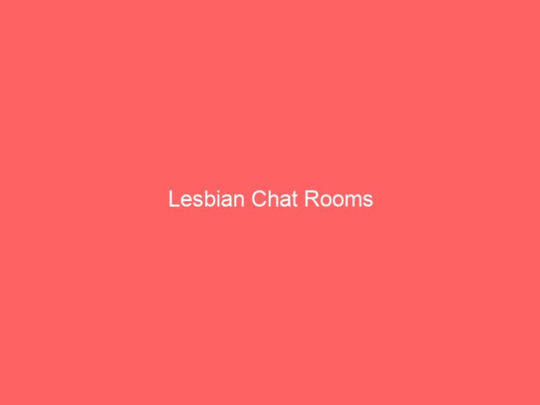 Lesbian Chat Rooms